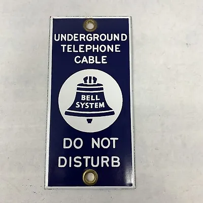 Vintage Porcelain Sign Bell System Underground Telephone Cable DO NOT DISTURB • $35