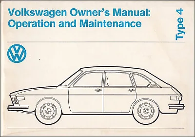1974 VW Type 4 Owners Manual With Blank Owner Info 412 Guide Book Volkswagen • $36.95