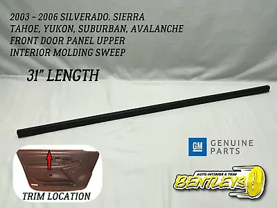 2003 - 2006 Silverado Sierra Tahoe Suburban Upper Interior Door Panel Trim Sweep • $29.66