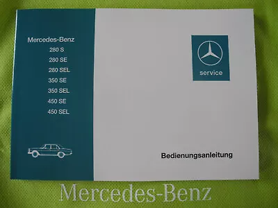 Mercedes NEW W116 280 S 280 SE 280 SEL 350 SE 350 SEL 450 SE User Manual • $54