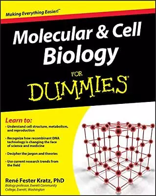 Molecular And Cell Biology For Dummies By René Fester Kratz • $3.88