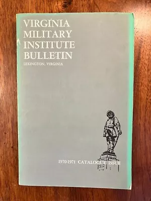 Vintage 1970-1971 Virginia Military Institute Bulletin Catalogue Issue • $24.99