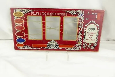 Casino Slot Machine Glass Panel Vintage Play 1 To 5 Quarters • $31.24