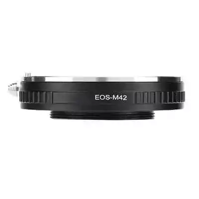 EOS-M42 Adapter Ring Suitable For Canon EOS EF To M42 Screw Mount Camera Macro • $15.99