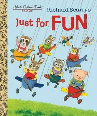 $3.94 • Buy Richard Scarry's Just For Fun (Little Golden Book) - Hardcover - GOOD