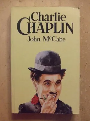 CHARLIE CHAPLIN McCabe John Good Condition ISBN 0860517918 • £4.48