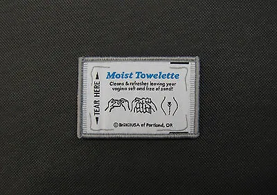 Moist Towelette Woven Patch Sand In Your Vagina Butthurt Hook & Loop Backing • $7.95