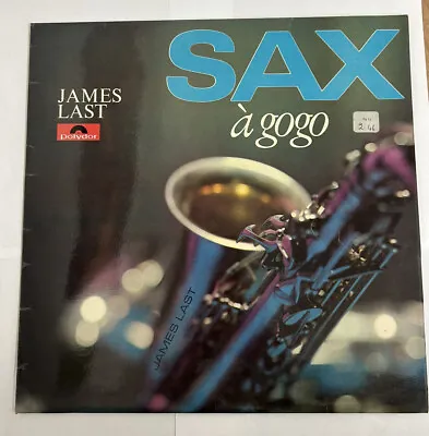 James Last Sax A Go Go LP Polydor 249121 EX/EX 1967 [Vinyl] James Last • £3