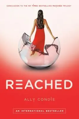Matched Ser.: Reached By Ally Condie (2013 Trade Paperback) • $8.10