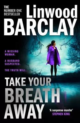 Barclay Linwood : Take Your Breath Away: From The Internat Fast And FREE P & P • £3.18