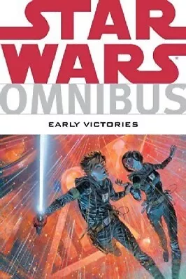 Star Wars Omnibus: Early Victories 2008 Dark Horse 1st Print VF/NM STOCK PHOTO • $35