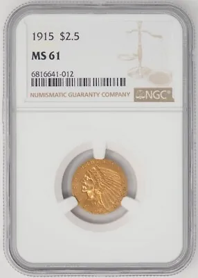 1915 $2 1/2 Gold Indian $2.5 MS61 NGC 947159-1 • $595