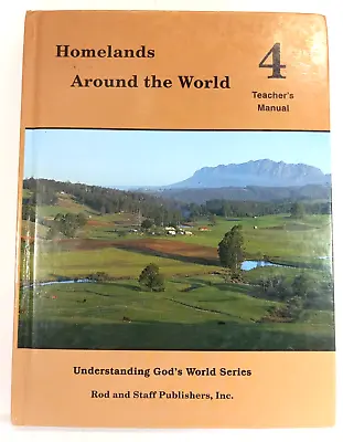 $6.25 • Buy Homelands Around The World 4 History/Geography Rod And Staff Teachers Manual
