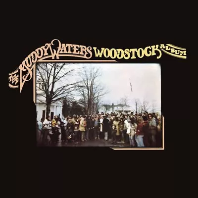 Muddy Waters The Muddy Waters Woodstock Album (Vinyl) • £27.19