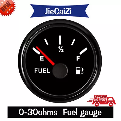 Black 52mm Fuel Level Meter Gauge 0-30 Ohms For Car Truck Motorcycle Marine Boat • $21.37