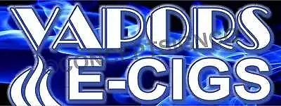 2'X5' VAPORS E-CIGS BANNER Signs Smoke Shop Electronic Cigarettes Pipes Vape • $36