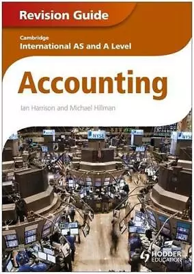 Cambridge International AS And A Level Accounting Revision Guide • £6