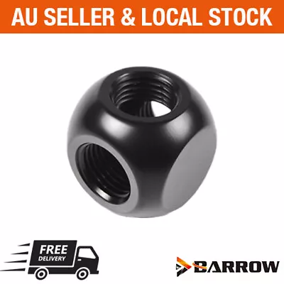 Barrow PC Water Cooling G1/4 4 Way Metallic Cube Ball Tee Splitter Fitting  • $18.50