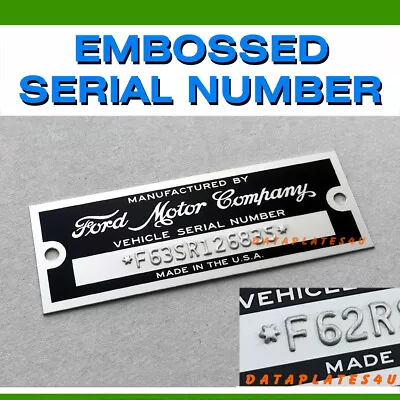 Ford Motor Company Data Tag Embossed Plate Hot Rat Rod Truck • $39.95