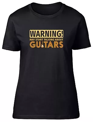 Warning Guitars Womens T-Shirt Guitarist Musician Rock Band Song Ladies Gift Tee • £8.99