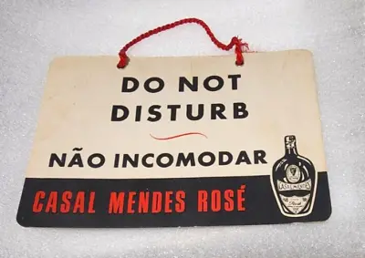 Do Not Disturb Sign Vintage Hotel 5 X7  Casal Mendes Rose Alianto Tinto Velho • $29.99