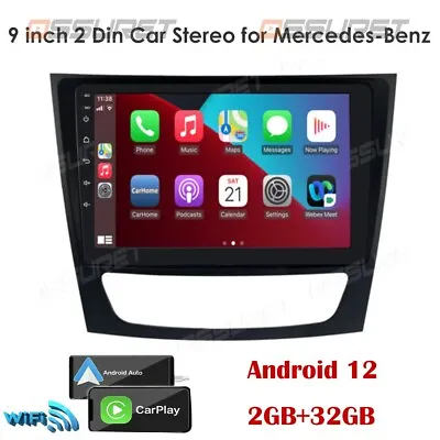 For Mercedes-Benz E-W211 CLS-W219 9  Android 12 2+32G Car Stereo GPS Radio Wifi • $105.99