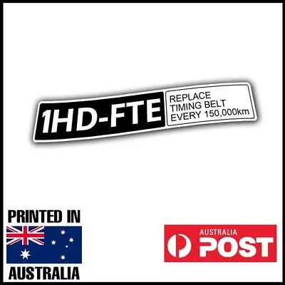 Landcruiser 1HD-FTE Timing Belt Decal Sticker Toyota Ute • $11.99