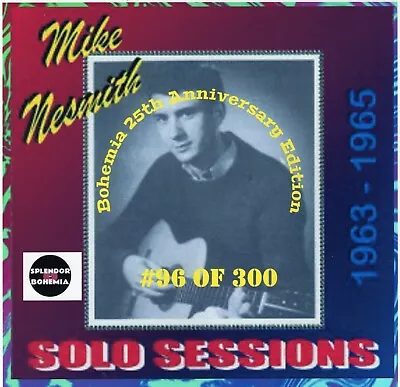 Mike Nesmith- The Solo Years-'63-'65- Numbered 25th Anniversary Edition CD • $19.99