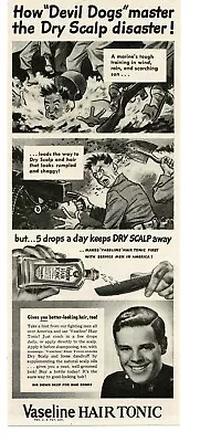 1944 Vaseline Hair Tonic Marine Devil Dog WWII Buy War Bonds Vintage Print Ad • $8.95