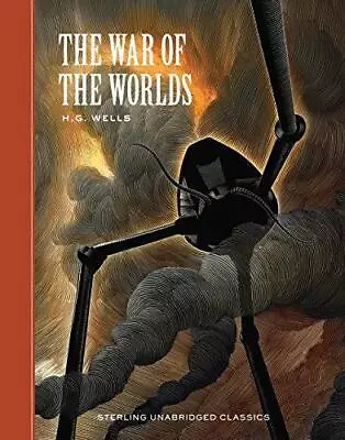 The War Of The Worlds (Unabridged Classics (Sterling Classics)) • £5.34