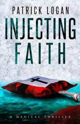 Injecting Faith [Dr. Beckett Campbell Medical Examiner] • $6.30