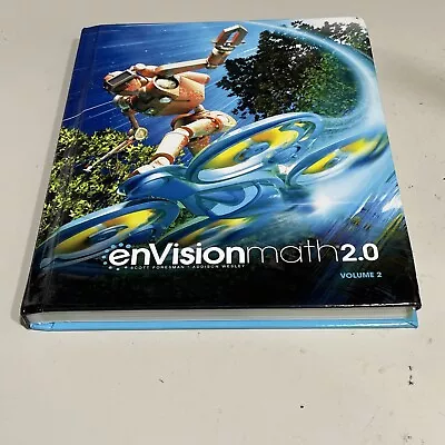 Envision Math 2.0 Grade 7 Student Edition Accelerated Volume 2 Hardcover 2018 • $32.99