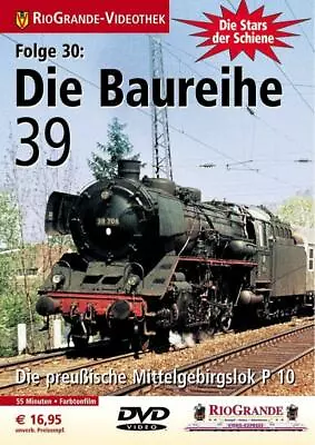 Stars Der Schiene Folge 30 Die Baureihe 39 • £14.71
