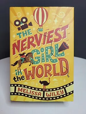 The Nerviest Girl In The World By Melissa Wiley (2020 Hardcover) • $8.49