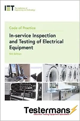 £52 • Buy IET Code Of Practice: PAT TESTING & EQUIPMENT TESTING 5TH EDITION