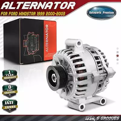 Alternator For Ford Windstar 1999 2000-2003 135 Amp/12 Volt CW 6-Groove Pulley • $102.99