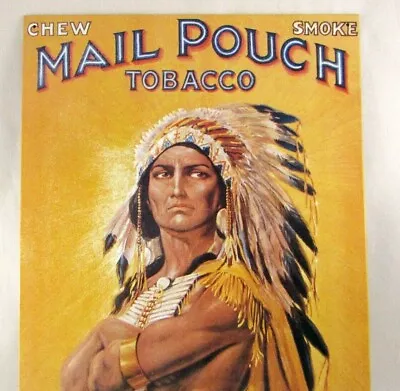 Tin Metal Sign Chew Smoke Mail Pouch Tobacco Pride Of America W American Indian • $54.99