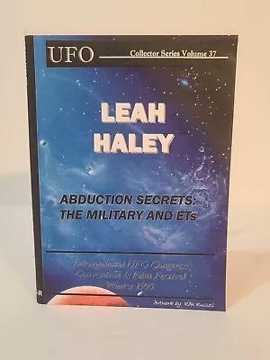  ABDUCTION SECRETS : THE MILITARY AND ETs  - LEAH HALEY (DVD 70min.1993) UFO'S • $15