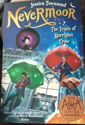 Nevermoor: The Trials Of Morrigan Crow: Nevermoor 1 - Children's Book Aus Stock • $10