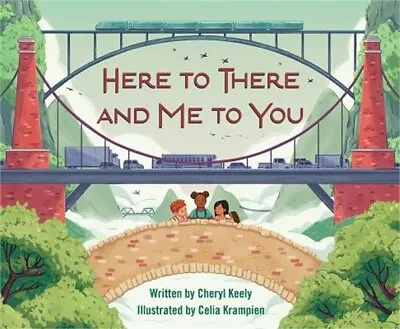 A Book Of Bridges: Here To There And Me To You (Hardback Or Cased Book) • $15.59