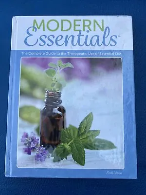 Modern Essentials Book 9th Ed. Complete Guide  Essential Oils New Recipes Usage • $14