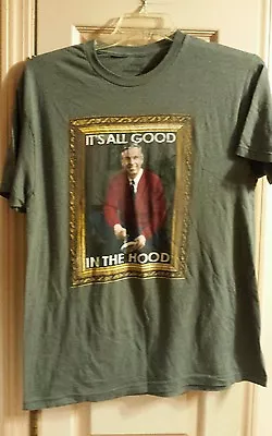 Mister Rogers It's All Good In The Hood Mens T-Shirt Gray Size Small • $12.99