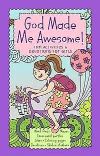 God Made Me Awesome!: Fun Activities & Devotions For Girls • $7.99