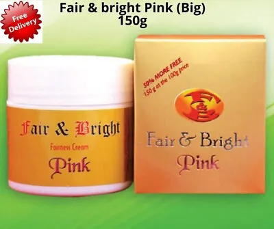 Fair & Bright Fairness Cream Pink 50ml &150ml • £39.99