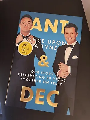 £22 • Buy SIGNED Ant And Dec Once Upon A Tyne. NEW BOOK