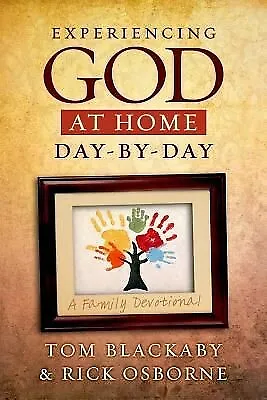 $9.54 • Buy Experiencing God At Home Day By Day: A Family Devotional .. U