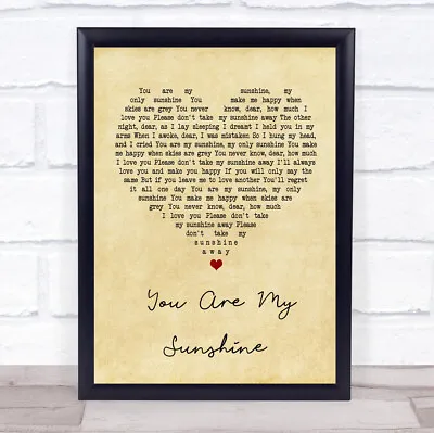 You Are My Sunshine Vintage Heart Song Lyric Quote Print • £34.95