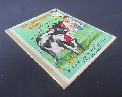 MR. MEYER'S COW ( A  Edition) Miss Frances 1955 Rand McNally (Ding Dong School) • $12.50