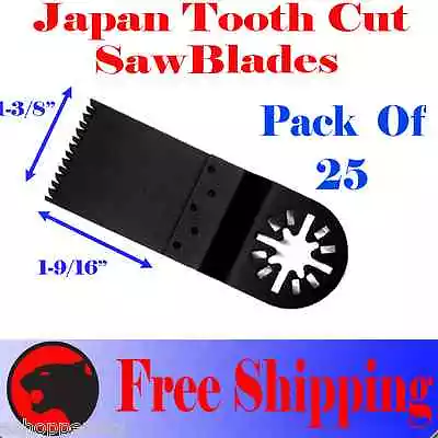 25 Japan Tooth Cut Oscillating MultiTool Saw Blade For Makita Craftsman Ridgid  • $44.95