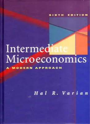 Intermediate Microeconomics: A Modern Approach Varian Hal R Used; Good Book • £3.94